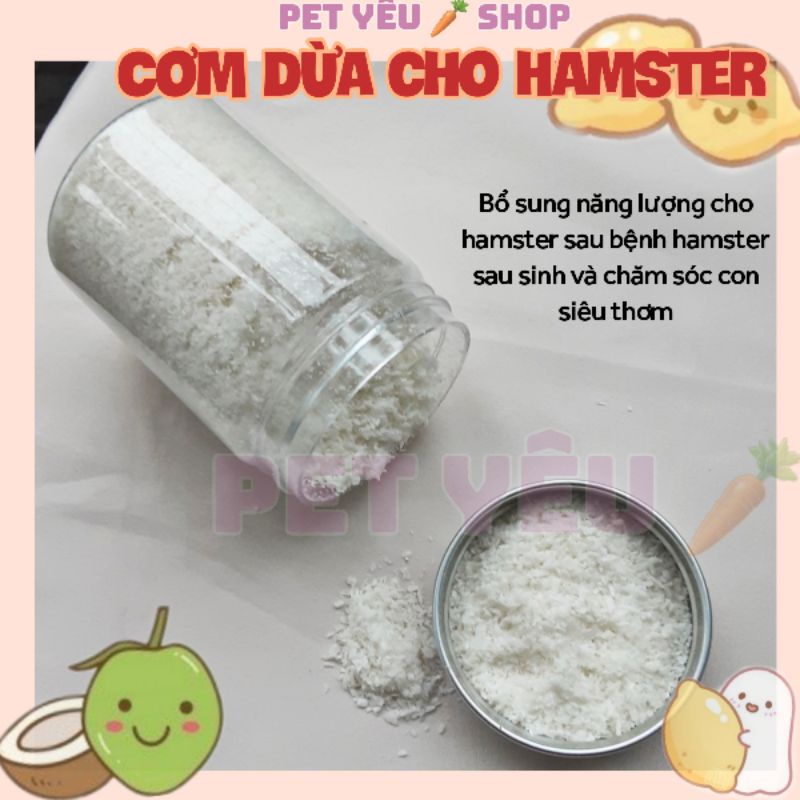 Cơm dừa sấy cho hamster (hủ 70Gr) FREESHIP thức ăn hamster vỗ béo hamster