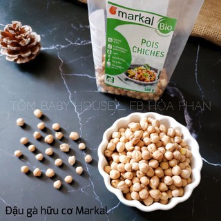 Đậu gà hữu cơ MARKAL 500g cho bé ăn dặm