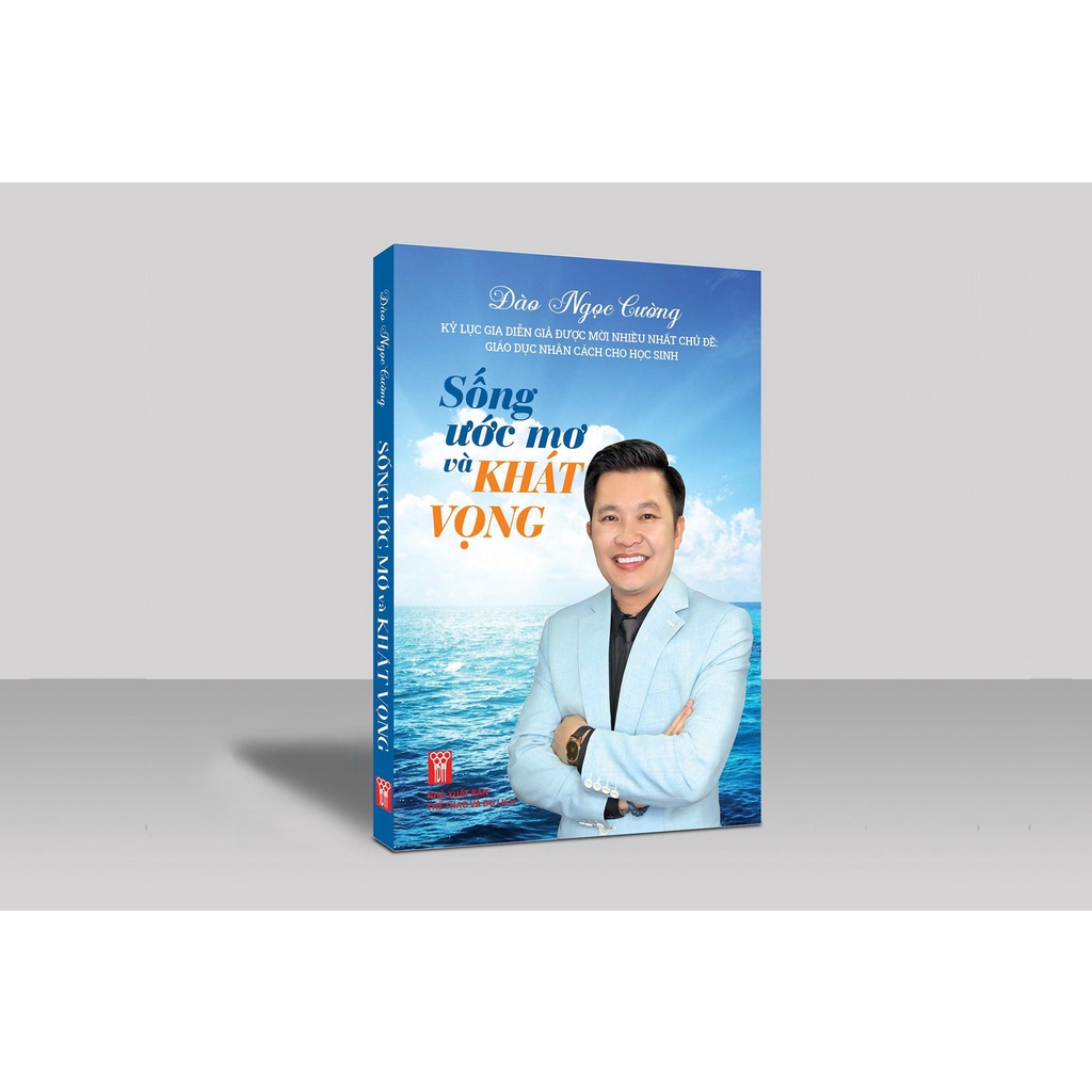 Sách - Sống Ước Mơ và Khát Vọng