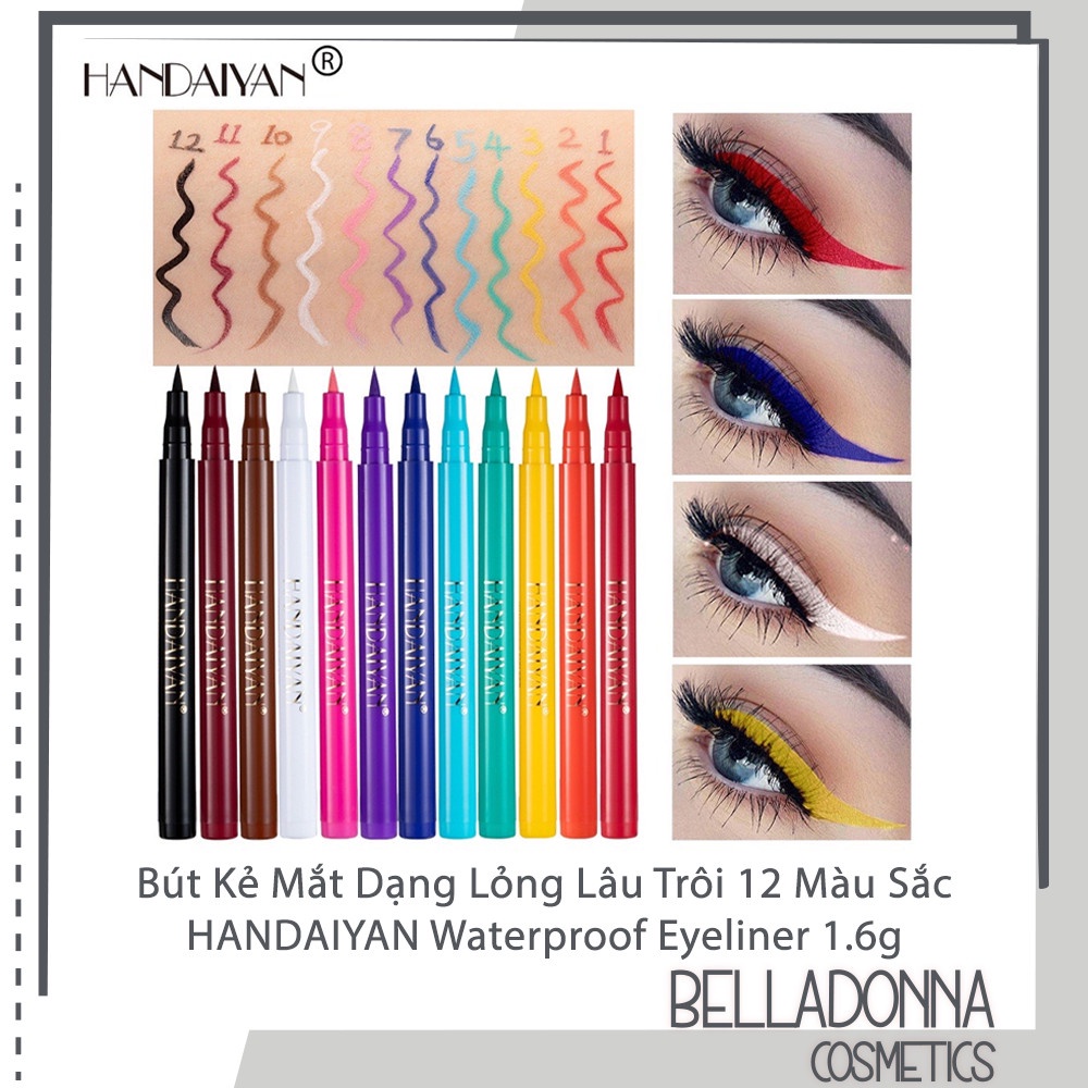 [HCM] Bút Kẻ Mắt Dạng Lỏng Lâu Trôi 12 Màu Sắc HANDAIYAN Waterproof Eyeliner 1.6g