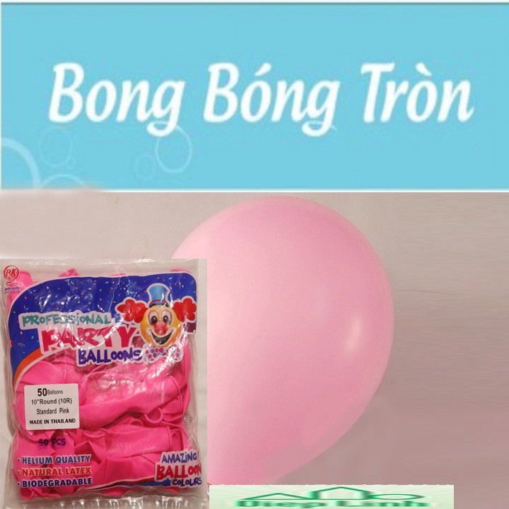 Bong bóng Thái Lan trang trí sinh nhật rẻ đẹp bịch 25c, bịch 50c