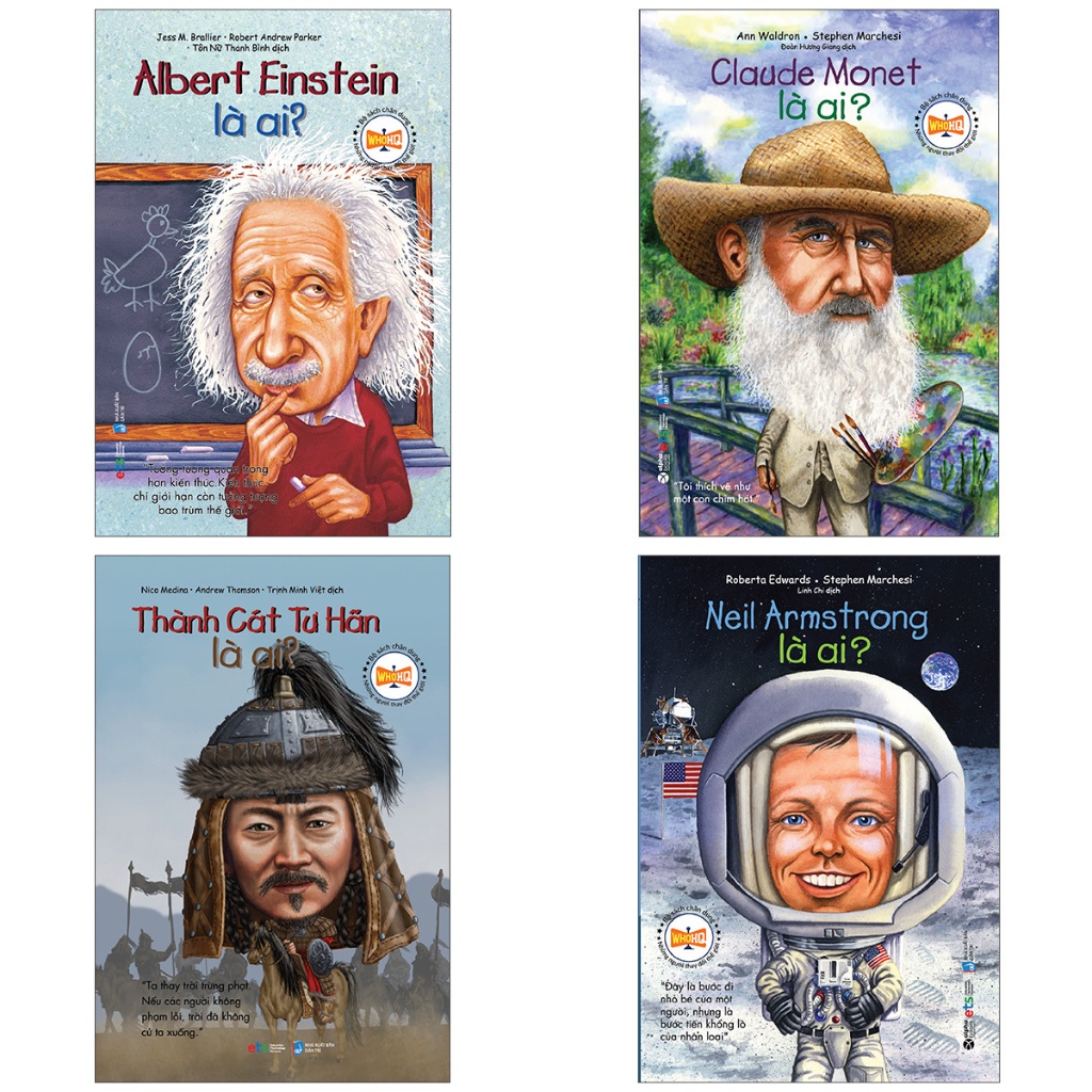 Sách - Bộ Chân Dung - Albert Einstein + Thành Cát Tư Hãn + Claude Monet + Neil Armstrong Là Ai