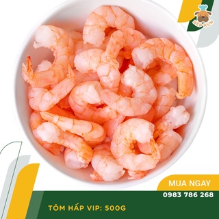 Tôm Hấp Vip 500gam