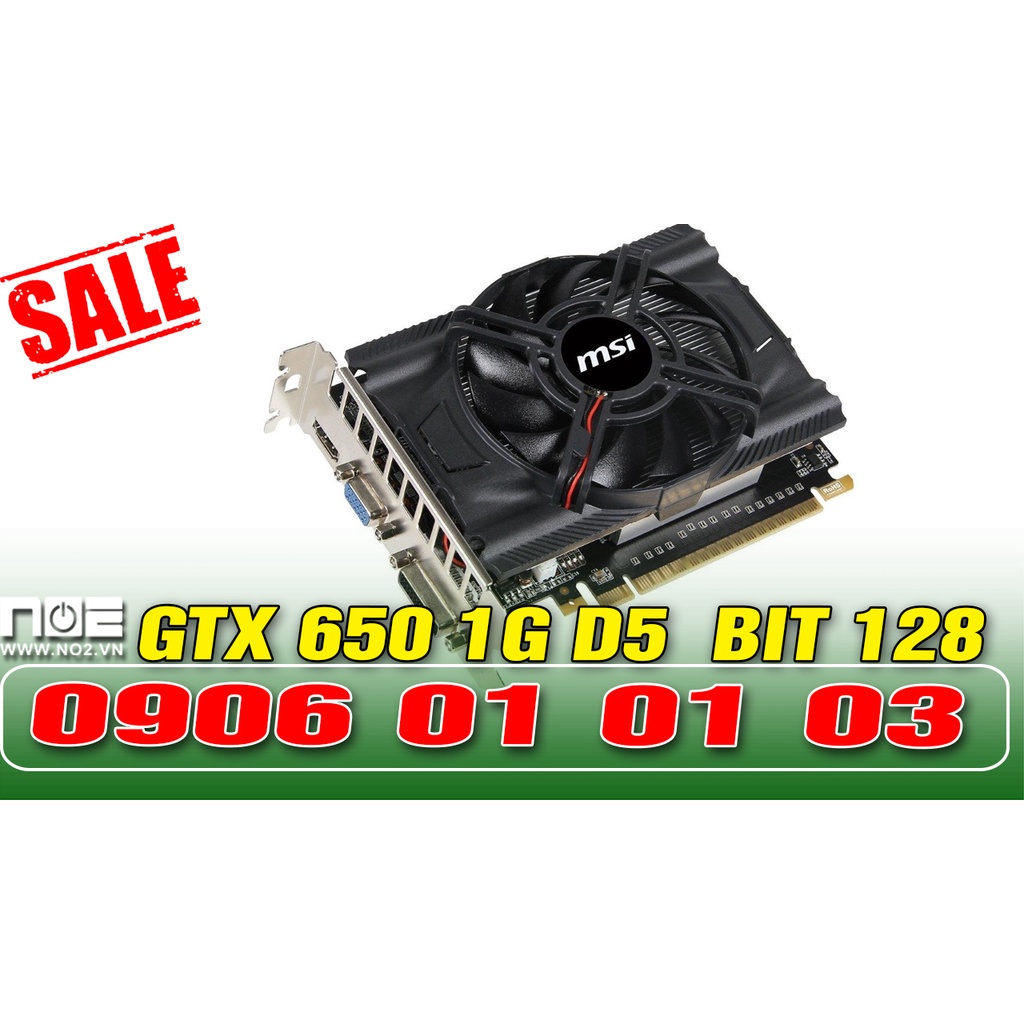Card màn hình GtX 650 1g ram 5 bít 128 cân game online
