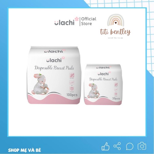 Miếng lót thấm sữa, tấm dán hút hứng chống chảy sữa ULACHI cao cấp (bịch 100 miếng và 30 miếng)