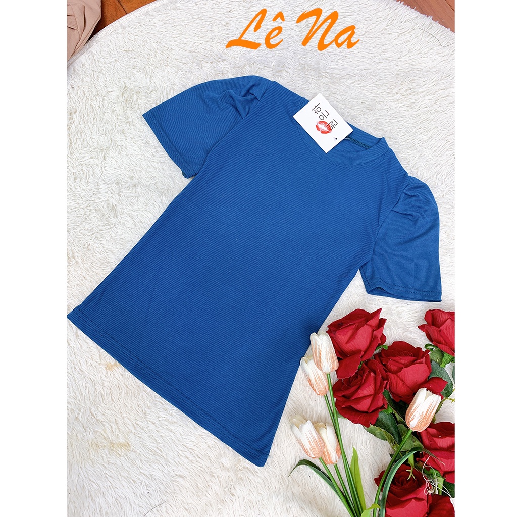 Áo Phông, Áo Thun Kiểu Tay Bồng A2 - Lê Na Chuyên Sỉ Lẻ