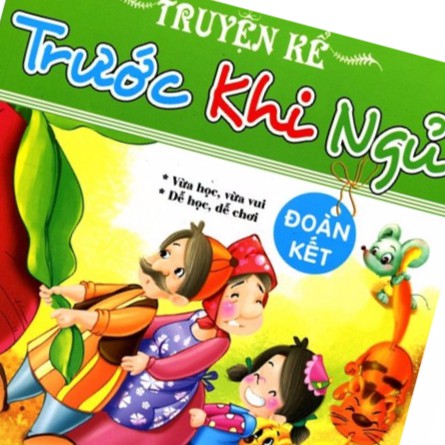 [Sách] Truyện Kể Trước Khi Ngủ - Đoàn Kết | BigBuy360 - bigbuy360.vn