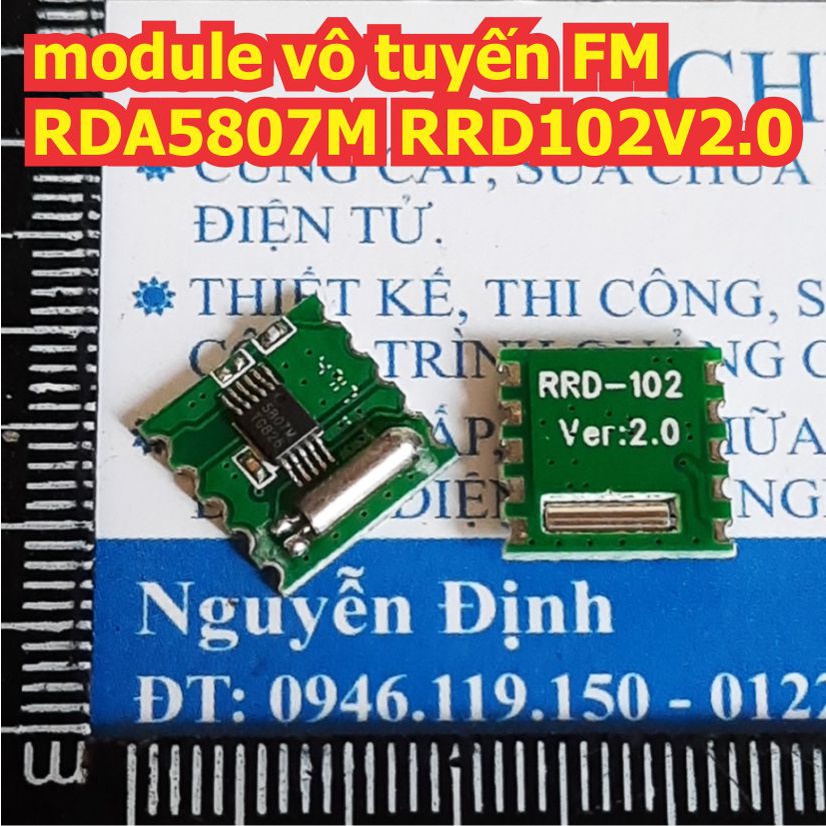 module vô tuyến thu sóng FM RDA5807M RRD102V2.0 RRD 102 kde3120