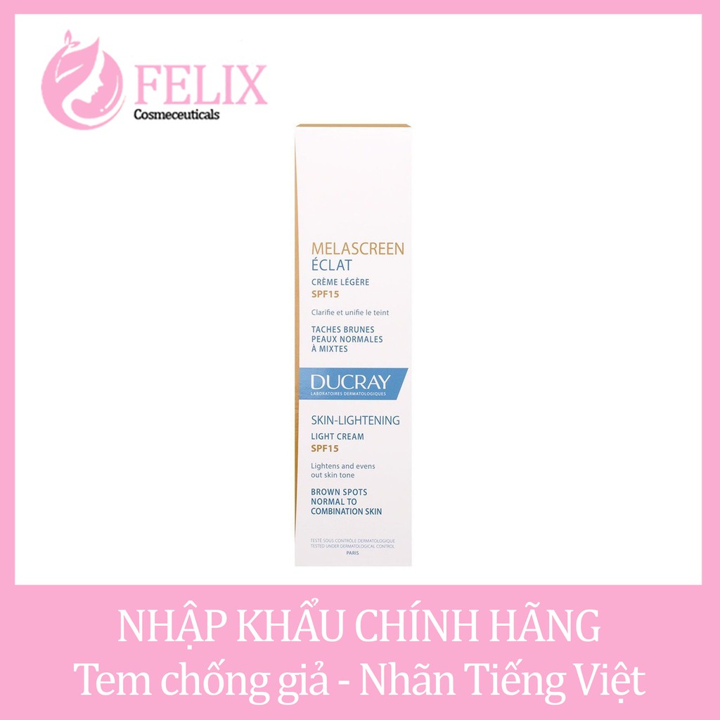 Ducray Melascreen Éclat Crème Légère Spf15 - Kem Dưỡng Làm Sáng Đều Màu Da Có Chống Nắng 40ml