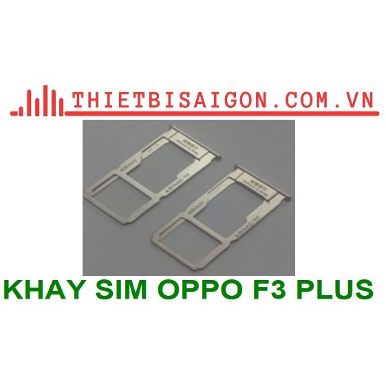 KHAY SIM OPPO F3 PLUS