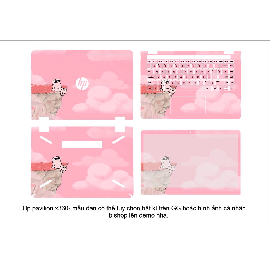 Skin dán cho laptop Hp Pavilion X360 theo yêu cầu, tùy chọn hình bất kì trên GG hoặc hình ảnh cá nhân.