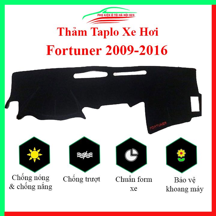 Thảm taplo xe ô tô TOYOTA FORTUNER 2009-2016 chống nắng nóng làm mát xe mở rộng tầm nhìn