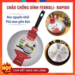 Chảo từ Rapido đáy phẳng size 20, 24,28 tiếp từ tốt hơn, nhôm đúc nguyên khối, phủ men ceramic nhập Đức