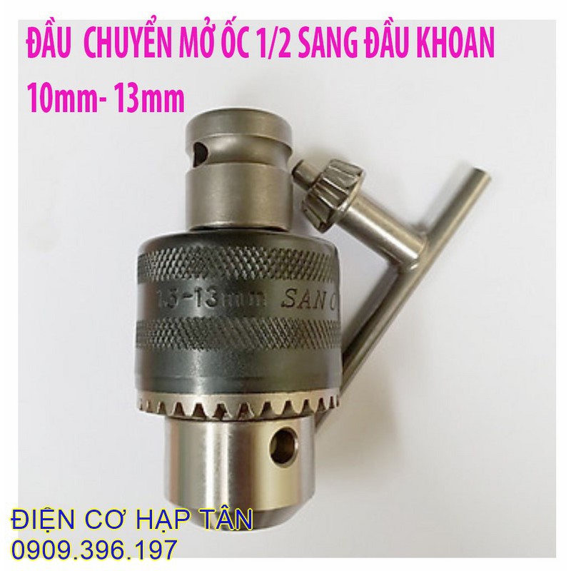 ĐẦU CHUYỂN BULONG 1/2 SANG ĐẦU KẸP KHOAN 10LY, 13LY