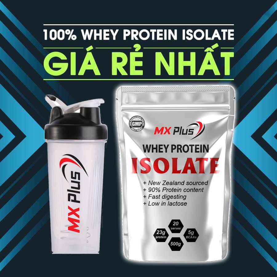 Sữa Tăng Cơ Whey Protein Isolate MXPlus Túi 500Gr- FreeShip