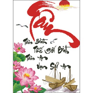 Tranh thêu chữ thập Tâm bình thế giới bình tâm an vạn sự an < IST067 > chưa thêu