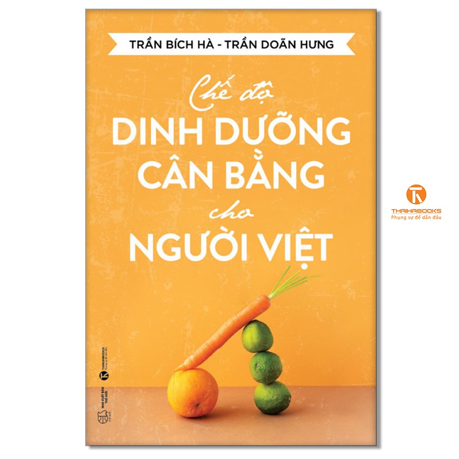 [Mã LIFEMALL995 giảm 10% đơn 99K] Sách - Chế độ dinh dưỡng cân bằng cho người Việt