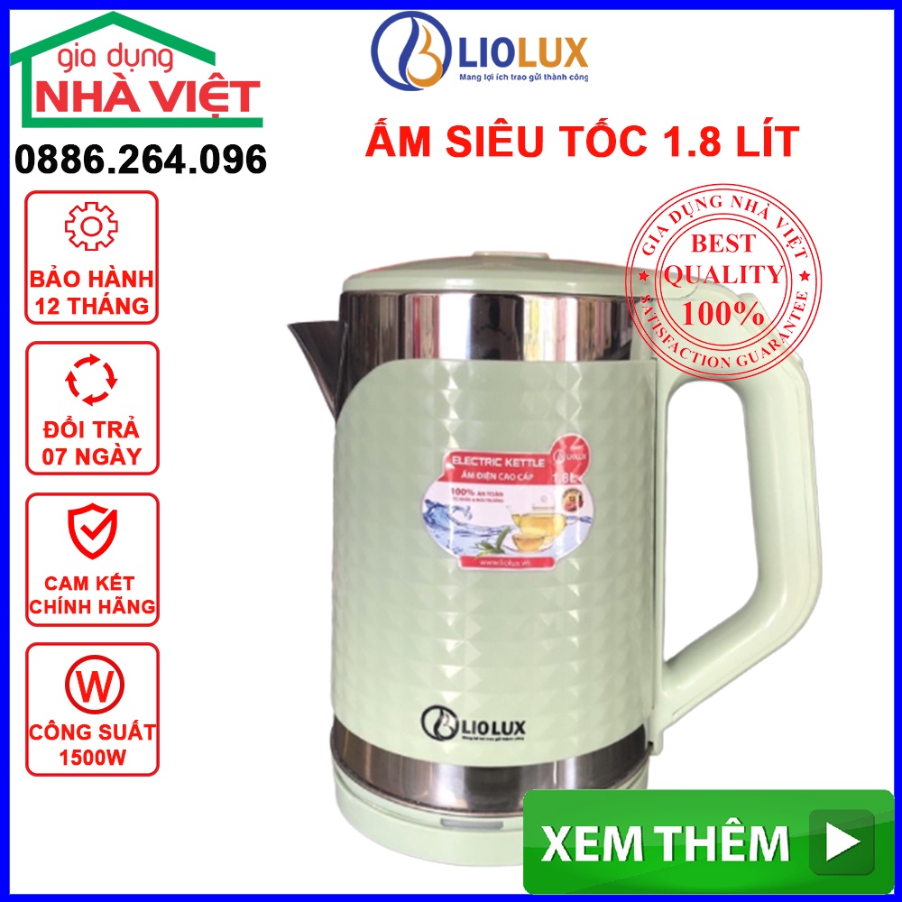 Ấm siêu tốc LIOLUX ,Ấm đun siêu tốc 2 lớp cao cấp công suất 1500W, bảo hành 12 tháng, lỗi đổi mới trong 07 ngày LIO-111.