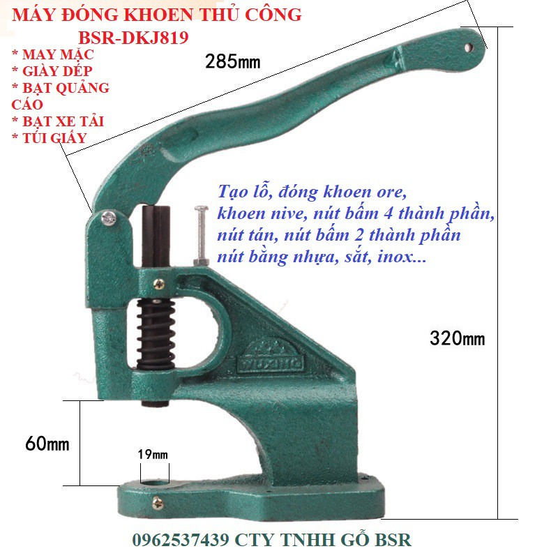 Máy đóng khoen thủ công (đóng khoen ore,ode,khuy,khoen mắt cáo,nút bấm,nút tán,khoen nide) BSR-DKJ819 (chưa gồm bộ cối)