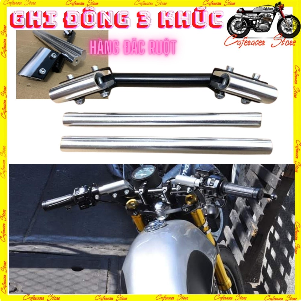 GHI ĐÔNG 3 KHÚC 💎 Hàng nhôm nguyên khối chống rung lắc chuyên dùng độ các xe cao cấp dáng cafe racer | BigBuy360 - bigbuy360.vn