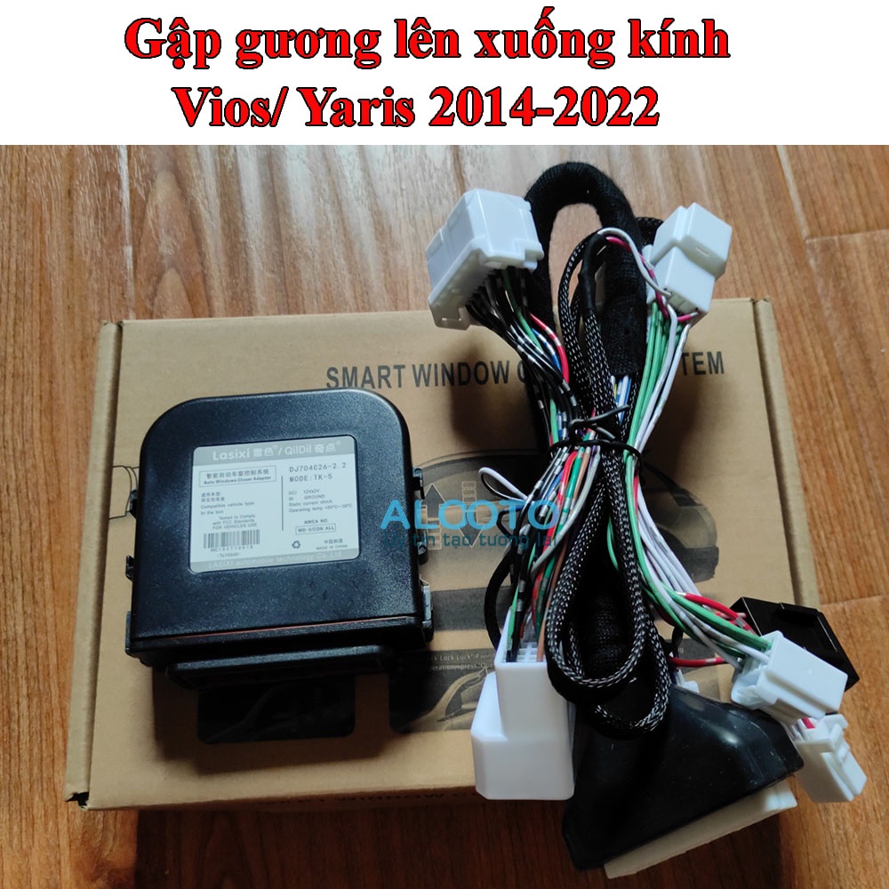 Gập gương và lên xuống kính Toyota Vios/Yaris 2014-2023 hàng Lasixi bảo hành 12 tháng, có video hướng dẫn lắp