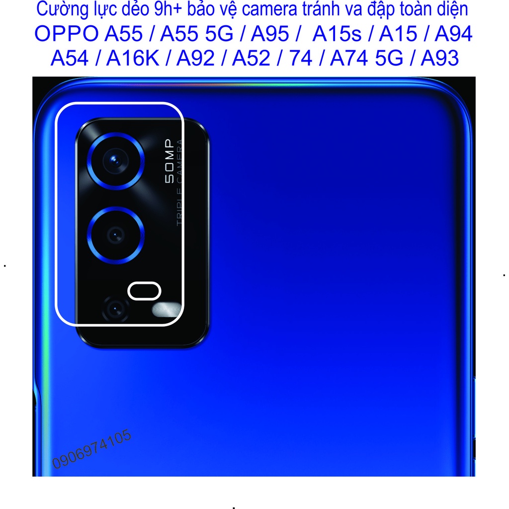 Cường lực Dẻo Bảo vệ Camera OPPO A55 / A55 5G / A95 / A15s / A15 / A94 / A54 / A16K / A92 / A52 / A74 / A74 5G / A93...