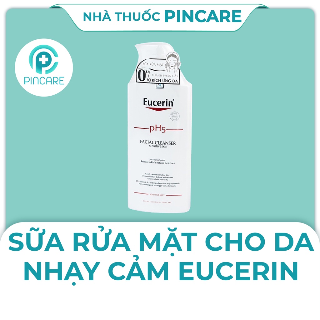 Sữa Rửa Mặt Eucerin PH5 Facial Cleanser Dịu Nhẹ Cho Da Nhạy Cảm  - Hàng Chính Hãng - Nhà Thuốc PinCare