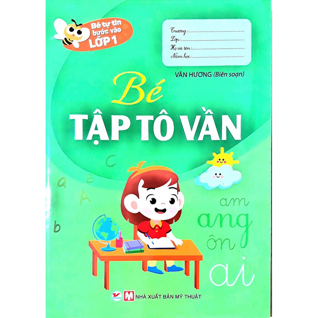 Sách Bé Tự Tin Bước Vào Lớp 1 Bé Tập Tô Vần