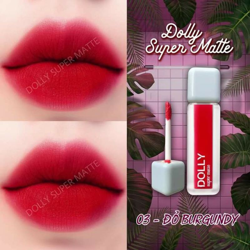 Son Dolly Super Matte mềm môi,ko chì đang hot(màu đỏ Burgundy) | BigBuy360 - bigbuy360.vn