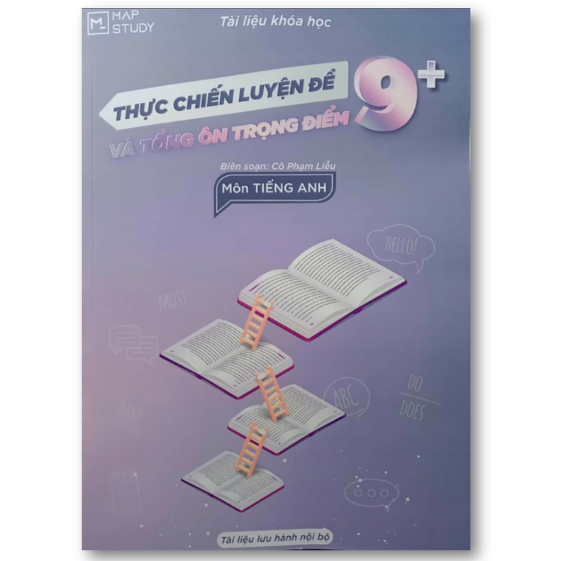 Sách Thực Chiến Luyện Đề 9+ Và Tổng Ôn Trọng Điểm Môn Tiếng Anh