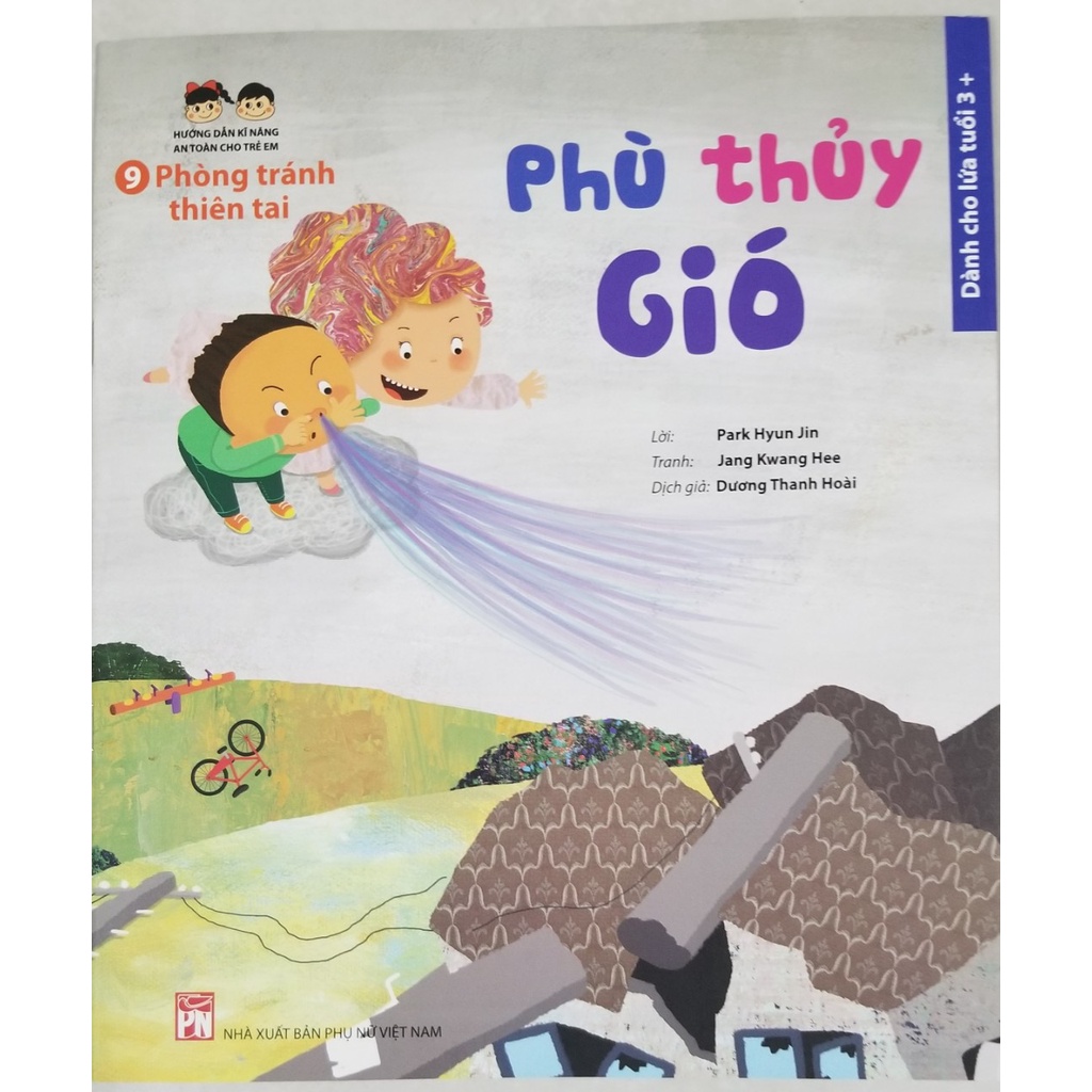 Sách- Hướng Dẫn Kĩ Năng An Toàn Cho Trẻ Em- Phòng Tránh Thiên Tai- Phù Thủy Gió