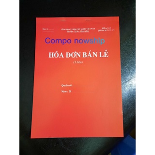  Compo 10 quyển hoá đơn bán lẻ 2 liên  3 liên loại dày khổ A5 