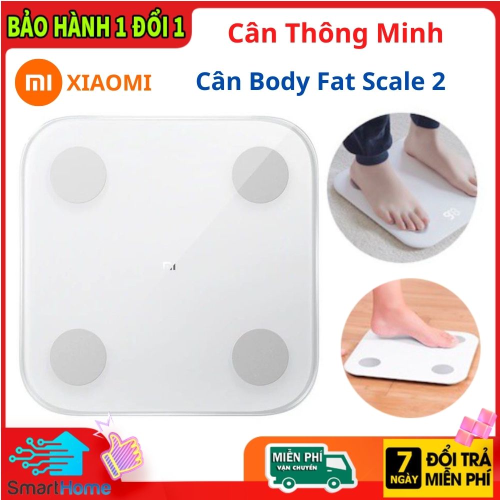 Cân điện tử thông minh Xiaomi Body Fat Scale 2 Universal - Bảo Hành Chính Hãng