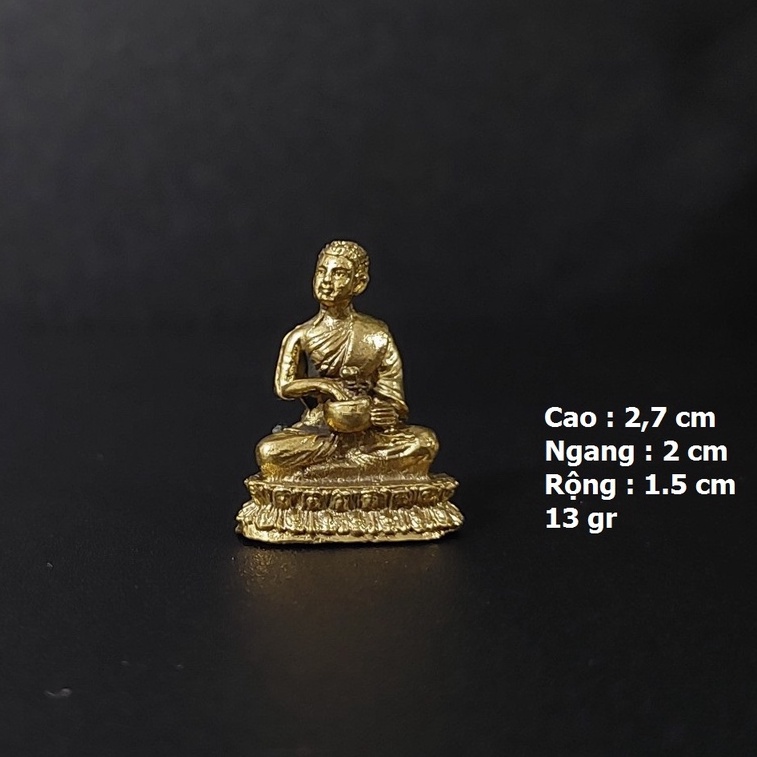 A07 - Tượng đồng ngài Sivali cầu tài lộc may mắn tượng Thái Lan Phong thuỷ AN KỲ