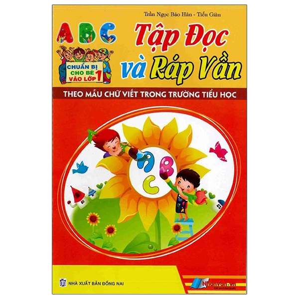 Sách Chuẩn Bị Cho Bé Vào Lớp 1 - Tập Đọc Và Ráp Vần