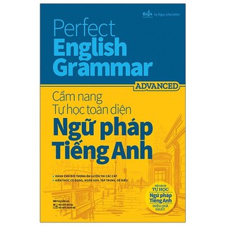 Sách Perfect English Grammar – Cẩm nang tự học toàn diện Ngữ pháp tiếng Anh – Advanced