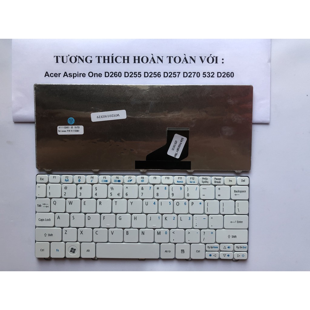 Bàn Phím Cho Acer Aspire One D255 D257 Trắng - Hàng mới 100% Bảo Hành 12 Tháng Toàn Quốc