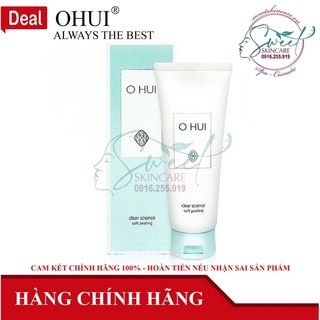 Gel tẩy tế bào chết dịu nhẹ ohui clear science soft peeling - làm sạch lớp sừng, 150ml o hui