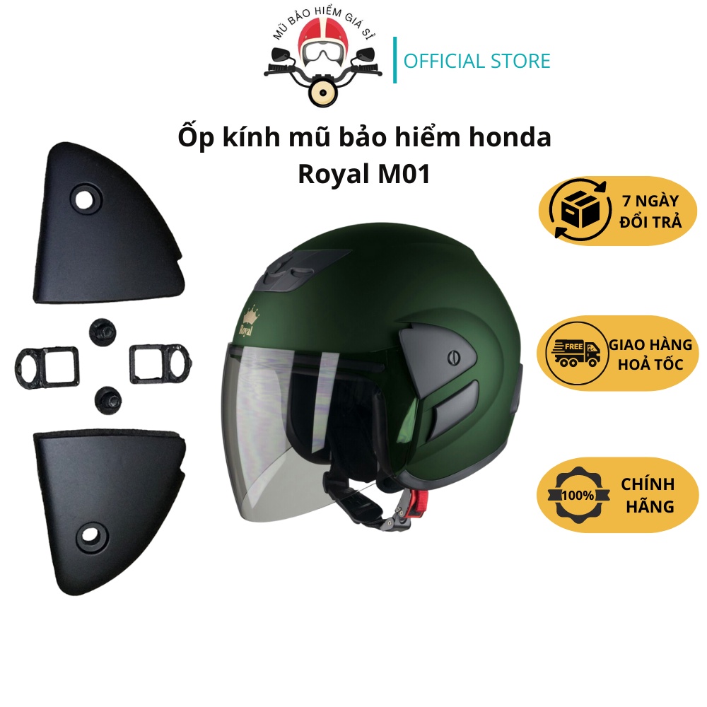 Phụ Kiện ốp kính mũ bảo hiểm Royal M01, Asia MT119, Honda 3/4