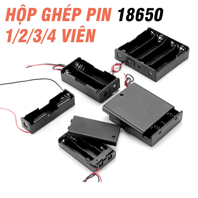 Đế ghép pin 18650 các loại 1/2/3/4 Pin mắc nối tiếp thành pin 1S 2S 3S 4S