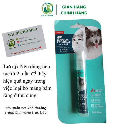 Xịt Thơm Miệng Chó Mèo Fresh Friend 14ml Ngừa Hôi Miệng, Loại bỏ Mảng bám, phòng bệnh viêm nướu