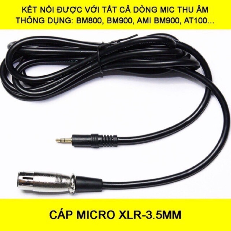 Dây mic Xlr ra 3,5 đực cáp Xlr cho miro Bm900 at100 al280...