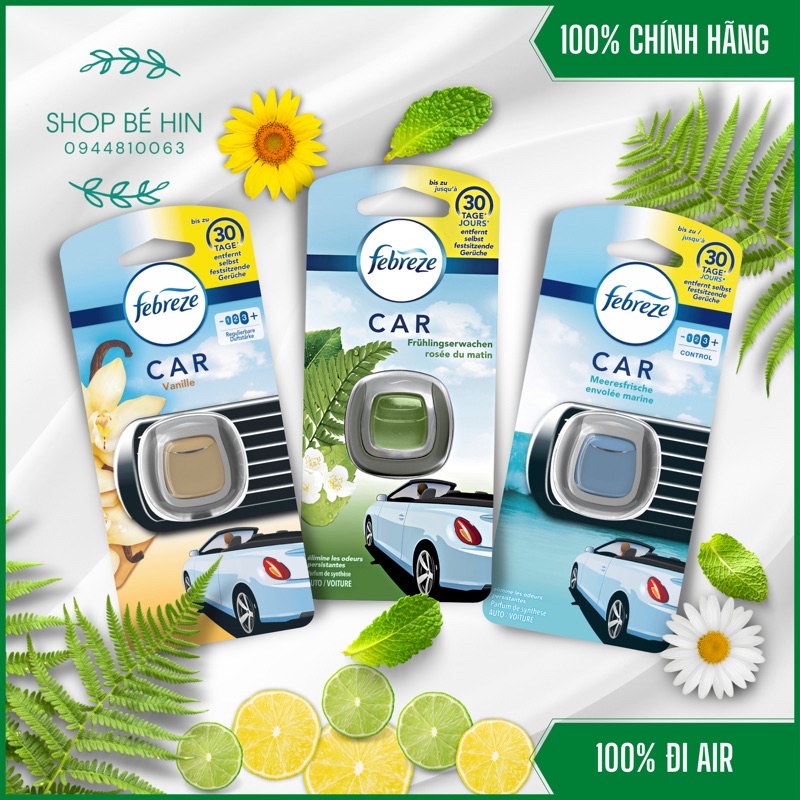 Nước hoa oto Febreze, tinh dầu thơm tự nhiên cho xe hơi, an toàn cho bé, lưu hương lâu, hàng Đức, Shop Bé Hin