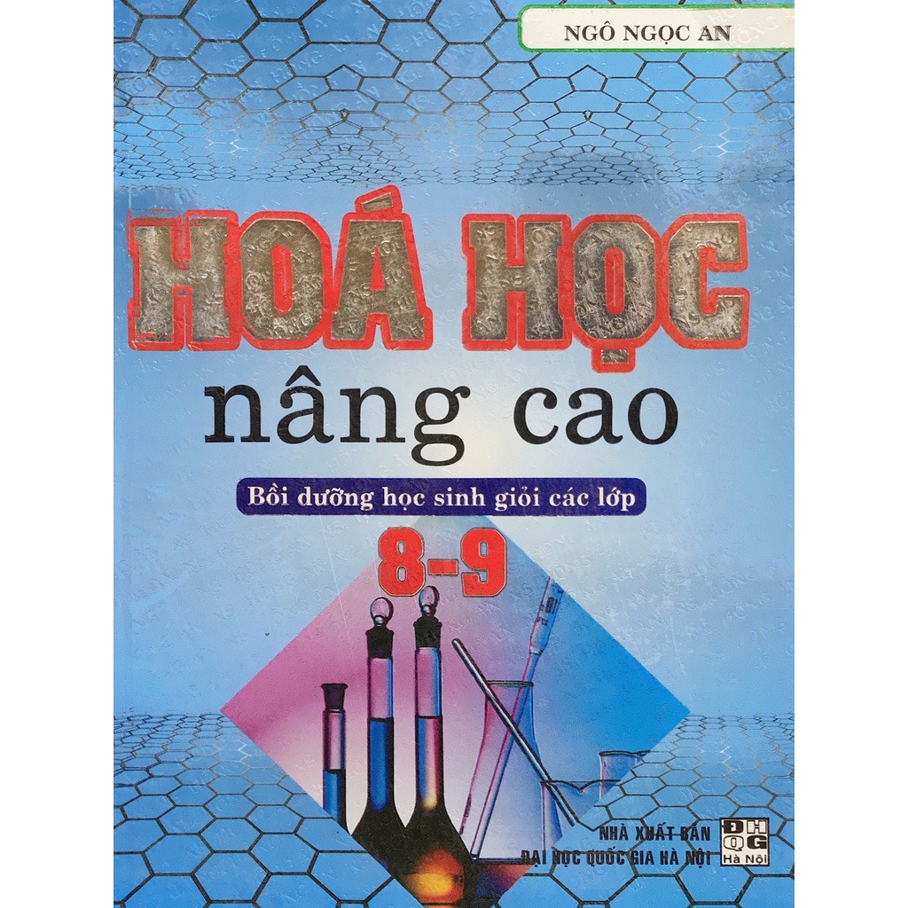 Sách Hóa học nâng cao Bồi dưỡng học sinh giỏi các lớp 89