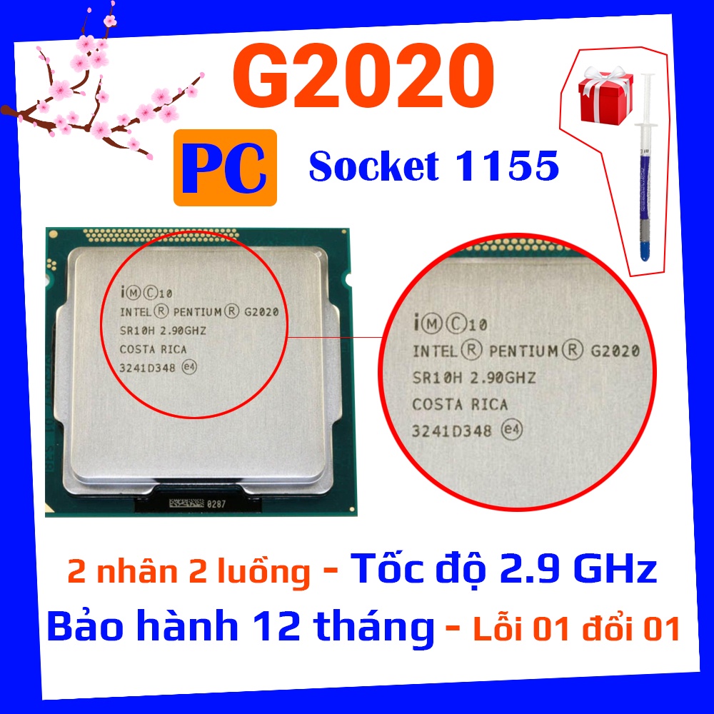 Cpu intel pentium G2020 G2030 socket 1155 lắp main H61 B75...Z77 chạy ram ddr3 4gb 8gb hàng bóc máy + tặng keo tản nhiệt