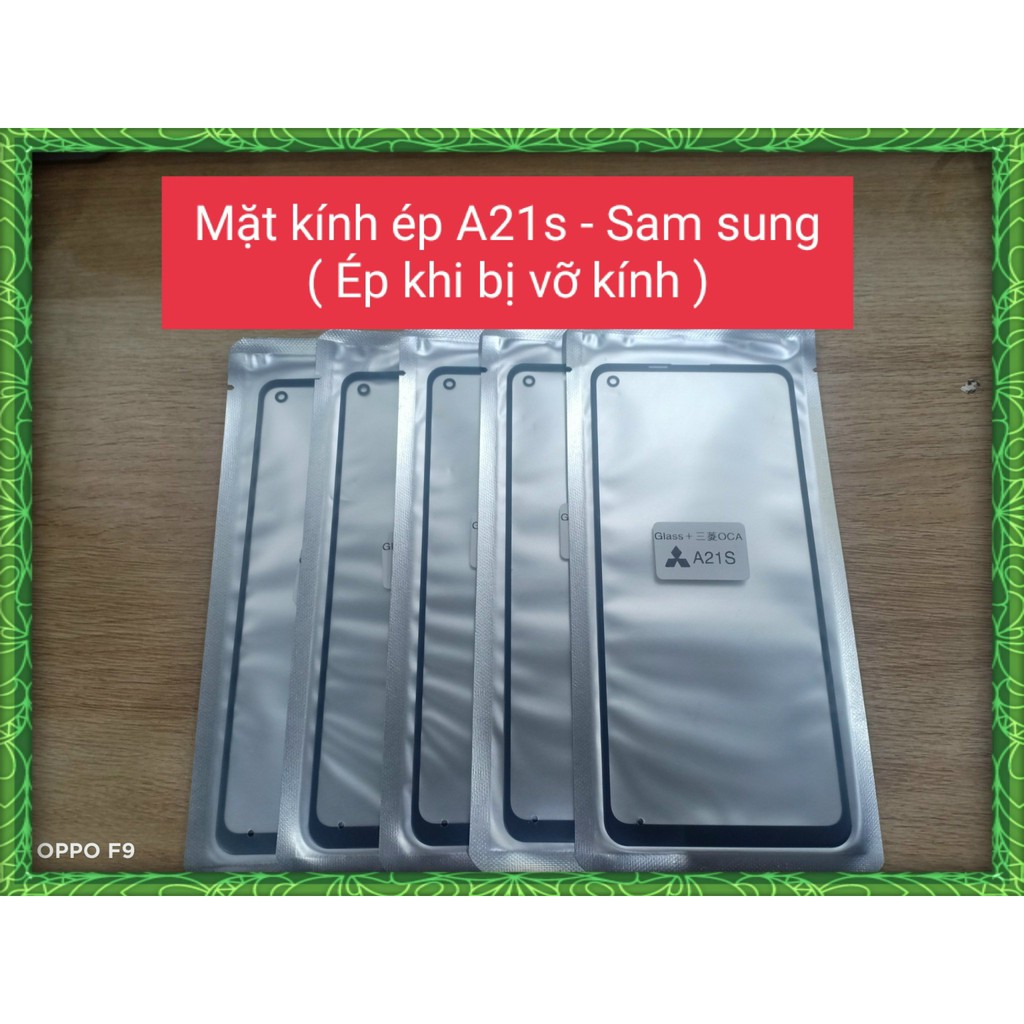 Mặt kính ép liền keo A21s - Sam sung
