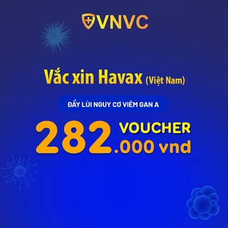 Toàn quốc [Voucher giấy] Voucher vắc xin Havax (Việt Nam) tại VNVC phòng bệnh viêm gan A