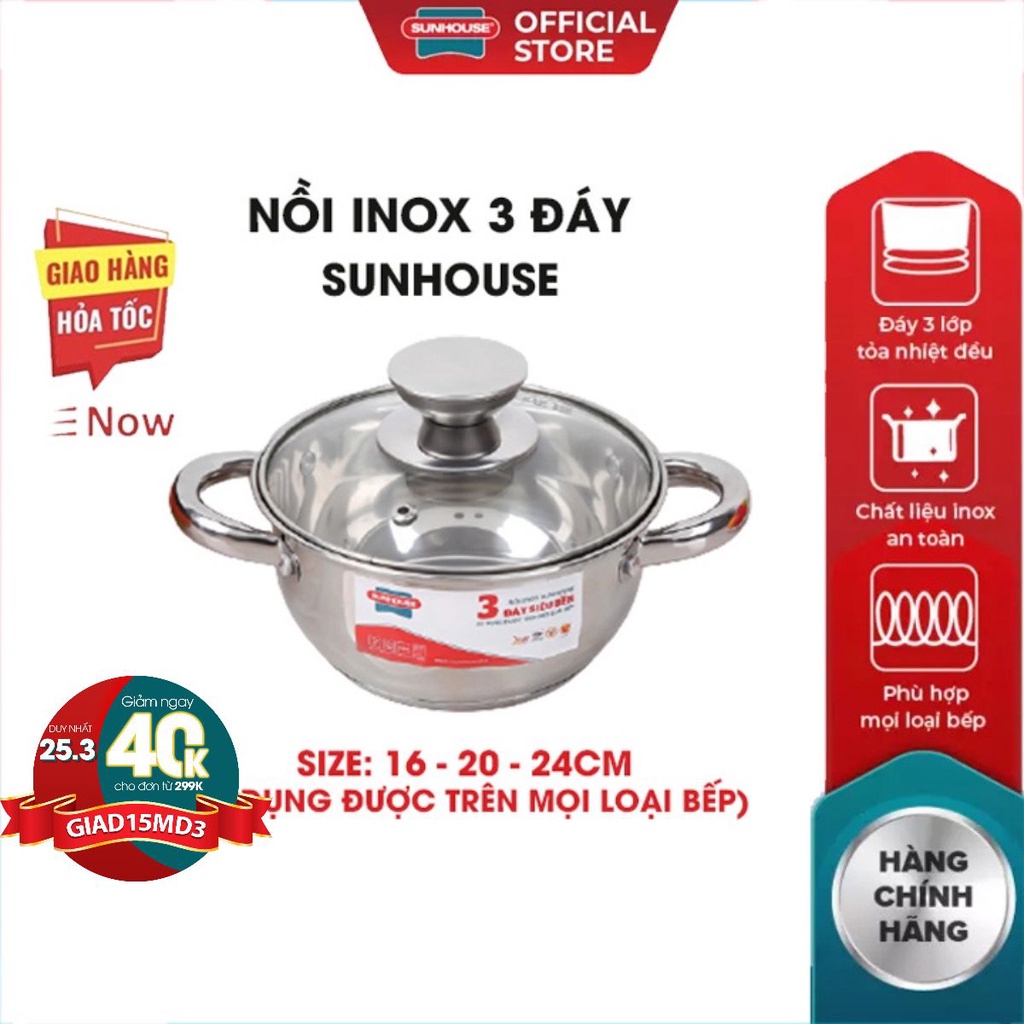 Lẻ bộ nồi inox bếp từ 3 đáy cao cấp  SUNHOUSE 16 20 24 CM hàng chính hãng bảo hành toàn quốc