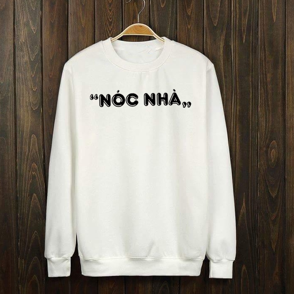 Áo nỉ bông , cặp đôi tình nhân in chữ NÓc Nhà &amp; Trụ cột cực hot