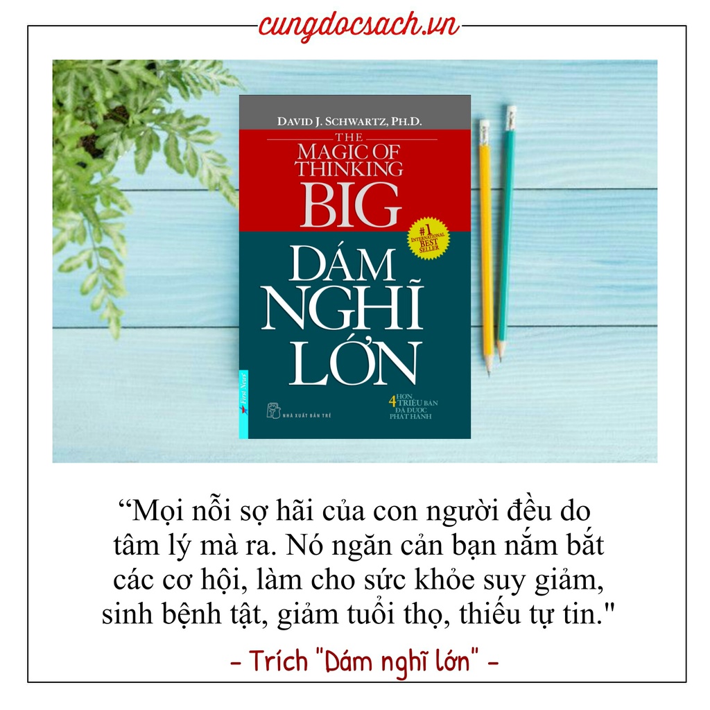 Sách Dám Nghĩ Lớn (Bìa Mềm) - First News